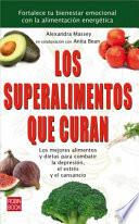 Libro Los Superalimentos Que Curan