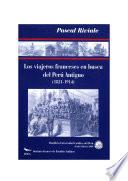 Libro Los viajeros franceses en busca del Perú antiguo (1821-1914)