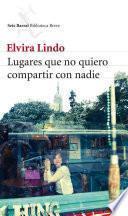 Libro Lugares que no quiero compartir con nadie