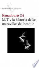 Libro M/T y la historia de las maravillas del bosque