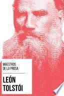 Libro Maestros de la Prosa - León Tolstói