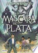 Libro Magisterium. La máscara de plata