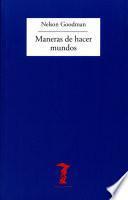 Libro Maneras de hacer mundos