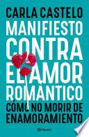 Libro Manifiesto contra el amor romántico