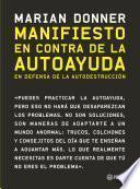 Libro Manifiesto en contra de la autoayuda (Edición mexicana)