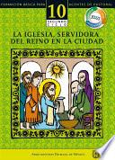 Libro Manual 10. La Iglesia, servidora del Reino en la ciudad