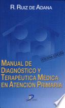 Libro Manual de diagnóstico y terapéutica médica en atención primaria