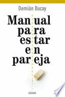 Libro Manual Para Estar En Pareja