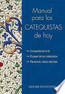 Libro Manual Para Los Catequistas de Hoy