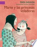 Libro Marte y las princesas voladoras