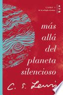 Libro Más allá del planeta silencioso