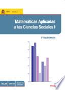 Libro Matemáticas aplicadas a las ciencias sociales I. 1o bachillerato
