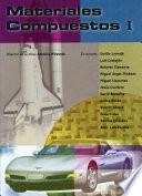 Libro Materiales compuestos. Volumen 1