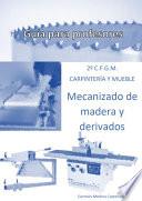 Libro Mecanizado de madera y derivados