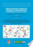 Libro Mediación en asuntos civiles y mercantiles