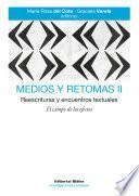 Libro Medios y retomas II