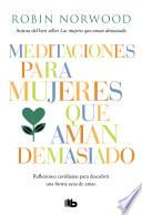 Libro Meditaciones para mujeres que aman demasiado