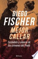Libro Mejor Callar