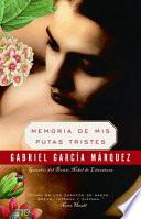 Libro Memoria De Mis Putas Tristes / Memories of My Melancholy Whores