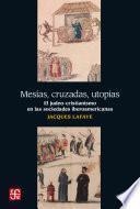 Libro Mesías, cruzadas, utopías