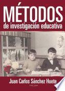 Libro Métodos de investigación educativa