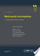 Libro Metrópolis incompletas