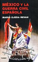 Libro México y la Guerra Civil Española