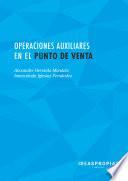 Libro MF1327_1 Operaciones auxiliares en el punto de venta