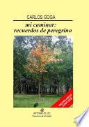 Libro Mi caminar: recuerdos de peregrino