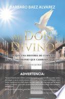 Libro Mi Don Divino