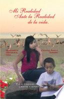 Libro Mi Realidad Ante la Realidad de la vida.