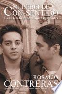 Libro Mi Rebelde Con-Sentido