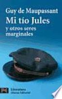 Libro Mi tío Jules y otros seres marginales