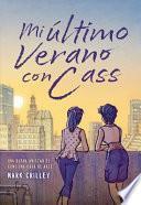 Libro Mi Ultimo Verano Con Cass