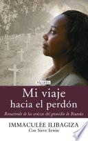 Libro Mi viaje hacia el perdón