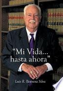 Libro  Mi Vida...hasta ahora