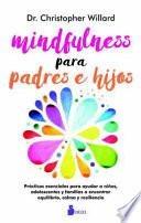 Libro Mindfulness Para Padres E Hijos