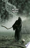 Libro Mis Genes Malditos