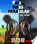 Libro Mis vidas paralelas (A Gay Story)