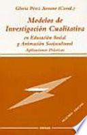 Libro Modelos de investigación cualitativa en educación social y animación sociocultural