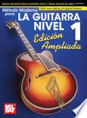 Libro Modern Guitar Method Grade 1, Expanded Edition, Spanish