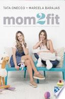 Libro Mom 2 Fit