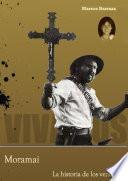 Libro Morami La historia de los vencidos