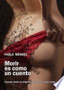 Libro Morir es como un cuento