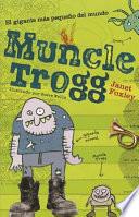 Libro Muncle Trogg