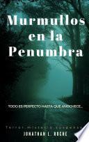 Libro Murmullos en la penumbra