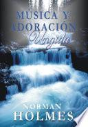 Libro Música y adoración ungida