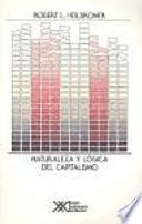 Libro Naturaleza y lógica del capitalismo