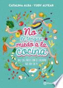 Libro No le tengas miedo a la cocina