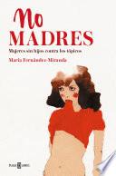 Libro No madres